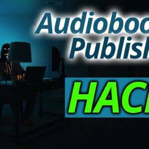 Tyie - Audiobook Publishing Hacks Cheap