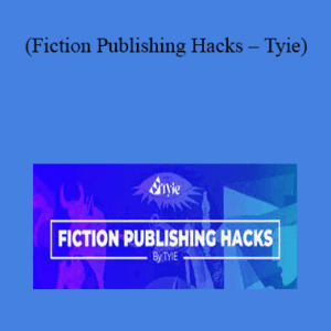 Tyie - Fiction Publishing Hacks Cheap