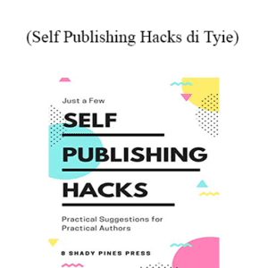 Tyie - Self Publishing Hacks Cheap