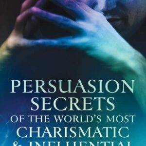 Ben Settle - Persuasion Secrets of the World's Most Charismatic & Influential Villains Cheap