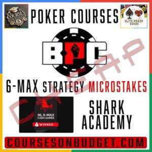 Best Poker Coaching - 6-max Strategy Library (Microstakes) - Shark Academy