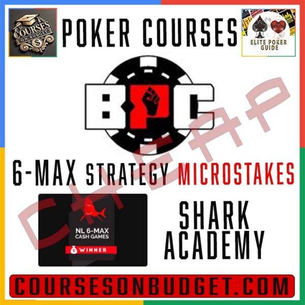 Best Poker Coaching - 6-max Strategy Library (Microstakes) - Shark Academy