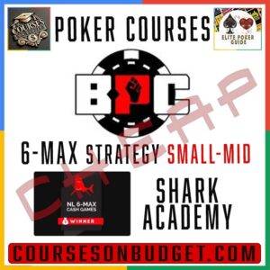 Best Poker Coaching - 6-max Strategy Library (Small - Mid) - Shark Academy