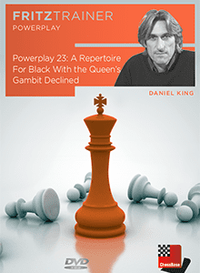 Daniel King GM - Power Play 23 - A Repertoire For Black With the Queen's Gambit Declined Cheap