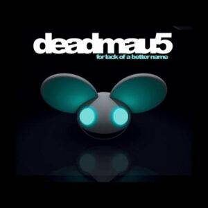 Deadmau5 - Electronic Music Cheap