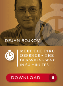 Dejan Bojkov GM - Meeting the Pirc Defence - The Classical Way Cheap