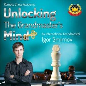 Igor Smirnov - Unlocking the GMs Mind first edition by Maxim Dlugy-tiny Cheap