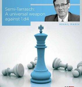 Mihail Marin GM - Semi-Tarrasch - A universal weapon against 1.d4 Cheap