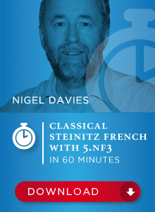 Nigel Davies GM - Classical Steinitz French With 5.Nf3 in 60min Cheap