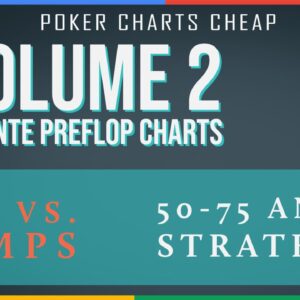 SIX PLUS HOLDEM 50A STARTING HAND CHARTS VOL. 2 (ISO VS LIMPS) Cheap