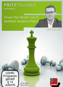 Sam Collins IM - Know the Terrain Vol. 6 - Isolated Queen's Pawn Cheap