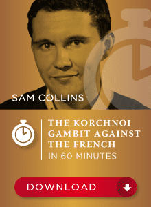 Sam Collins IM - The Korchnoi Gambit against the French in 60 min Cheap