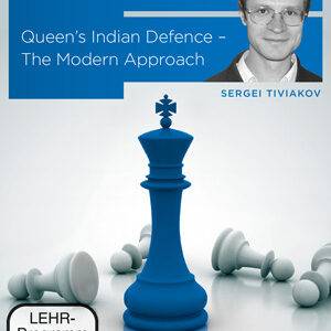 Sergei Tiviakov GM - Tiviakov Queens Indian Defence Cheap