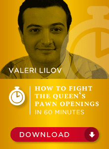 Valeri Lilov IM - How to fight Queen's Pawn Openigns Cheap