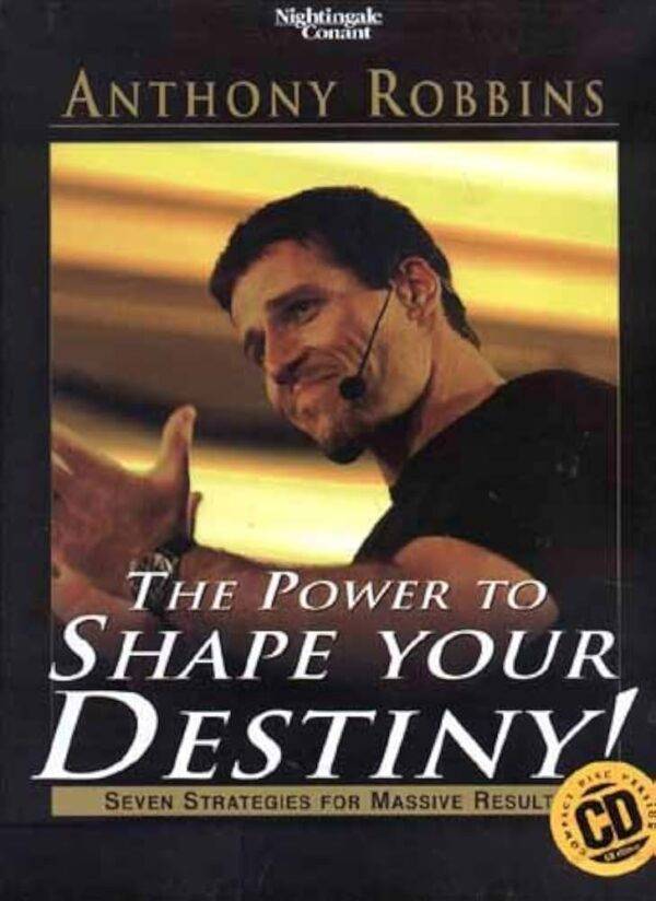 Anthony Robbins - The Power to Shape Your Destiny Cheap