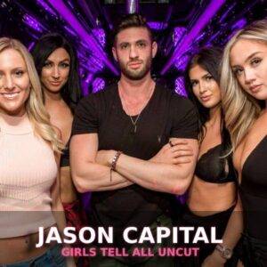 Jason Capital - Girls Tell All UNCUT Cheap