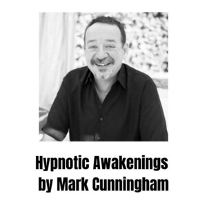 Mark Cunningham - Hypnotic Awakenings Cheap