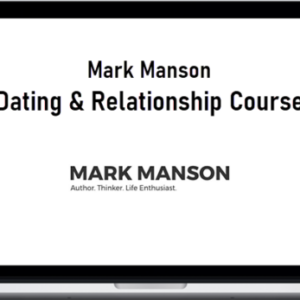 Mark Manson - Dating & Relationship Course Cheap