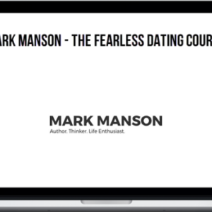 Mark Manson - Fearless Dating Cheap