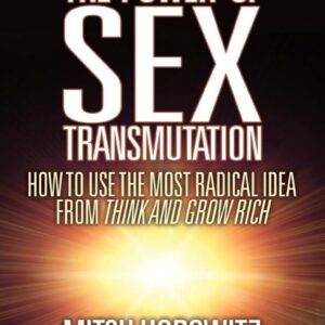 Transmutation Club - Mastering the Power of Sex Energy Transmutation Cheap