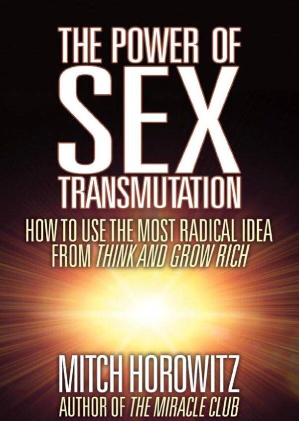 Transmutation Club - Mastering the Power of Sex Energy Transmutation Cheap