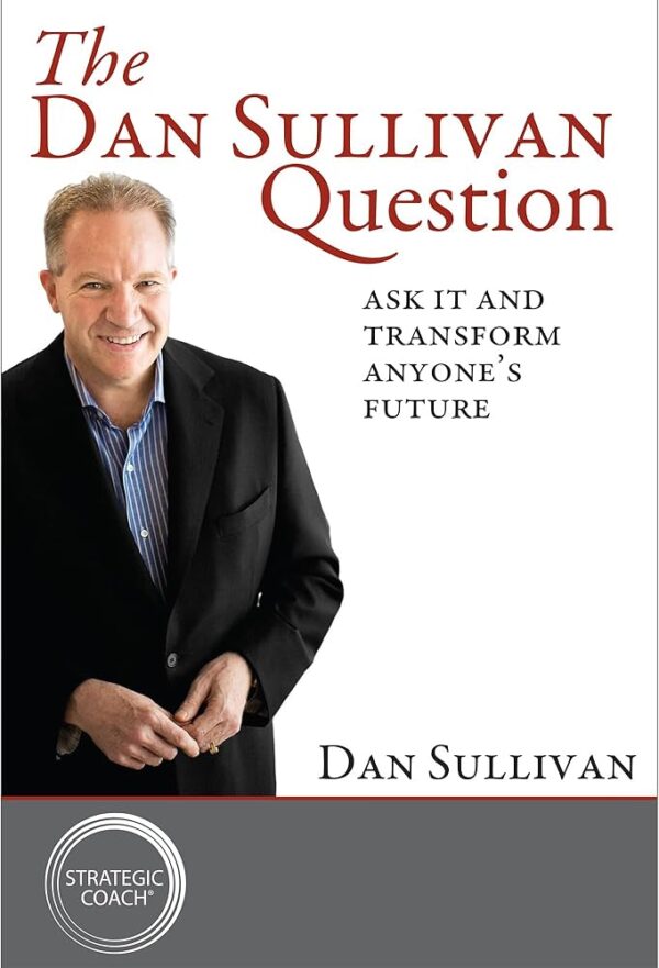 Dan Sullivan - The Question Cheap