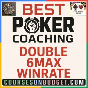 BEST POKER COACHING DOUBLE 6MAX WINRATE