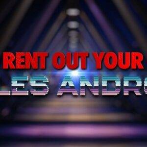Dan Wardrope – Rent Out Your Android Cheap