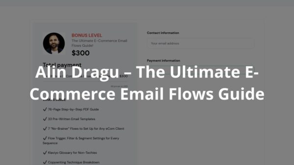 Alin Dragu - The Ultimate E-Commerce Email Flows Guide Cheap