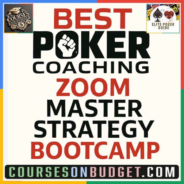 BEST POKER COACHING ZOOM MASTER STRATEGY BOOTCAMP Cheap