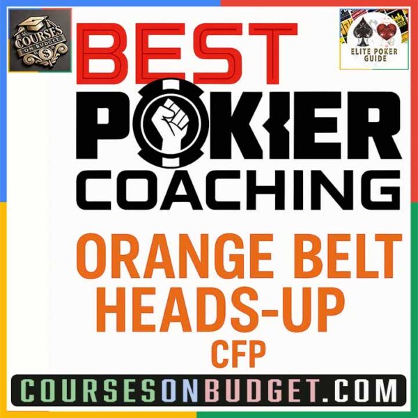 Best Poker Coaching Orange BELT HEADS-UP CFP