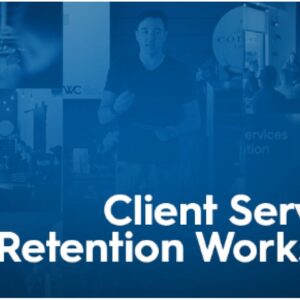 Taylor Welch - Client Services and Retention Workshop Cheap