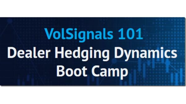 Vol Signals - Dealer Hedging Dynamics Cheap