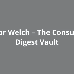 Taylor Welch - The Consulting Digest Vault Cheap