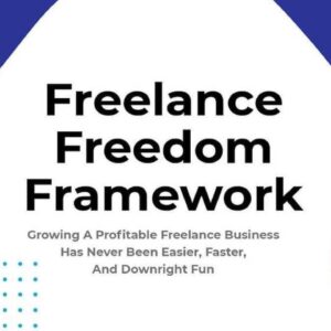 Freelance Freedom Framerwork - Methodhunter Cheap