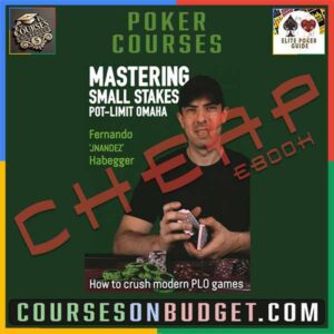 PLO Mastermind Mastering Small Stakes Pot-Limit Omaha