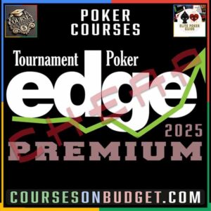 TOURNAMENT POKER EDGE PREMIUM VIDEOS 2025