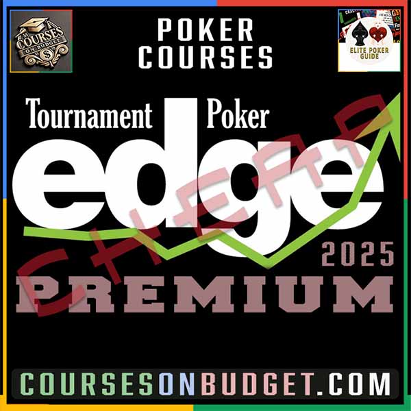 TOURNAMENT POKER EDGE PREMIUM VIDEOS 2025