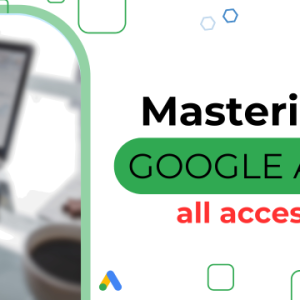 Define Digital Academy - Mastering Google Ads Cheap