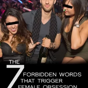 Jason Capital - 7 Forbidden Words That Trigger Female Obsession Cheap