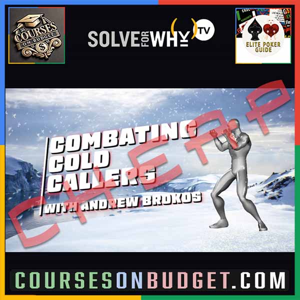SOLVE FOR WHY COMBATING COLD CALLERS with Andrew Brokos (2023)
