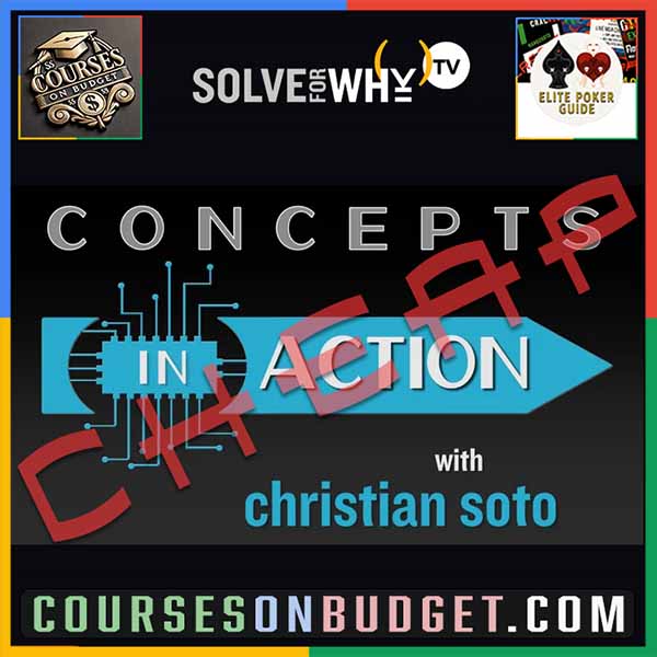 SOLVE FOR WHY CONCEPTS IN ACTION - Key Tournament Hand Histories with Christian Soto