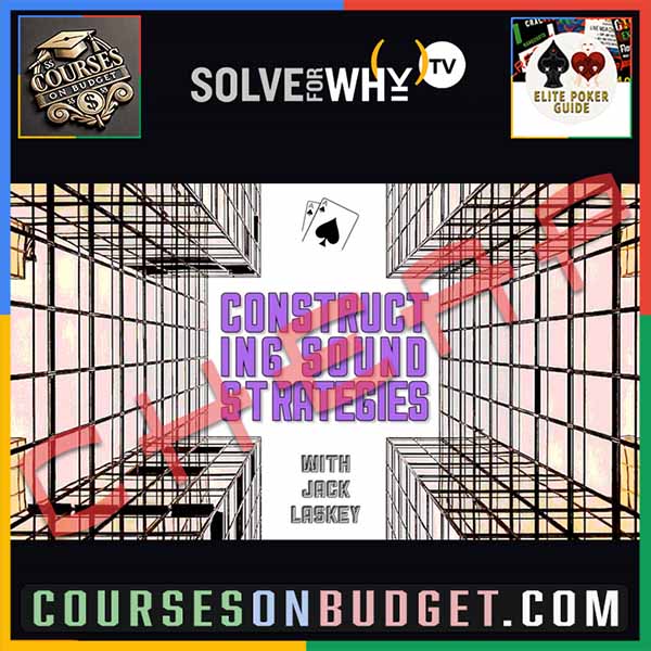 SOLVE FOR WHY CONSTRUCTING SOUND STRATEGIES