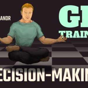 GM Aleksandr Rakhmanov - Grandmaster Training Decision-Making Cheap