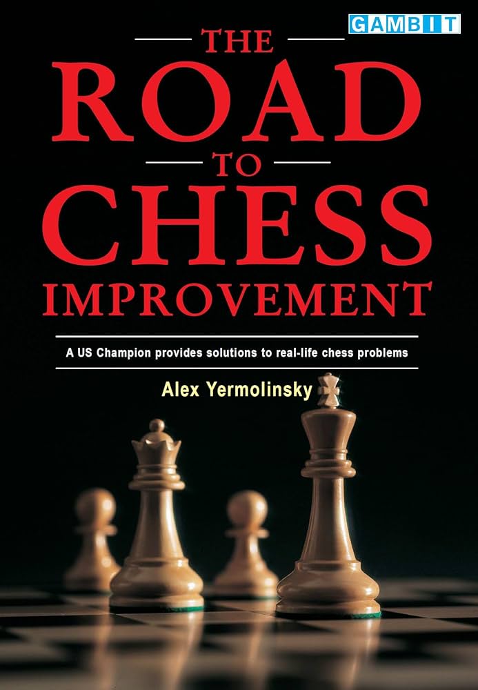GM Alex Yermolinsky - The Road to Chess Improvement Cheap
