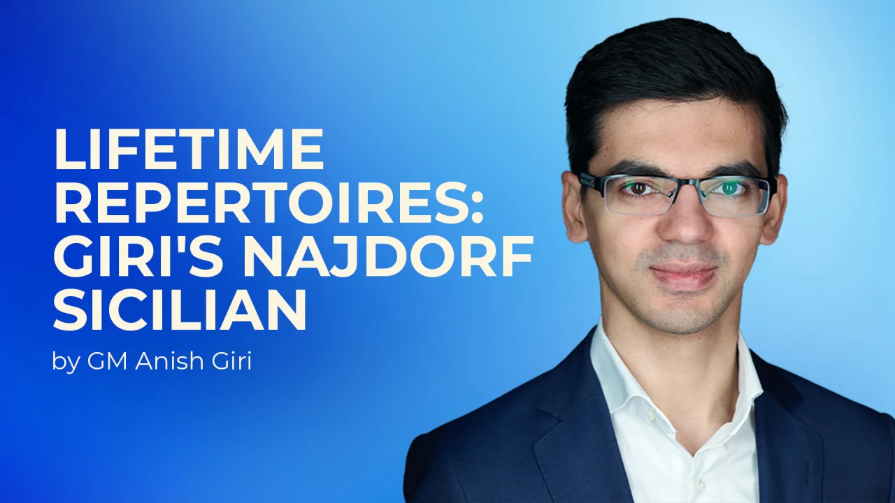 GM Anish Giri - Lifetime Repertoires - Najdorf Sicilian Cheap