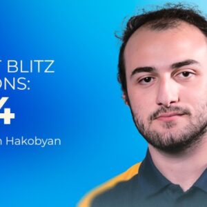 GM Aram Hakobyan - Secret Blitz Weapons 1.e4 Cheap