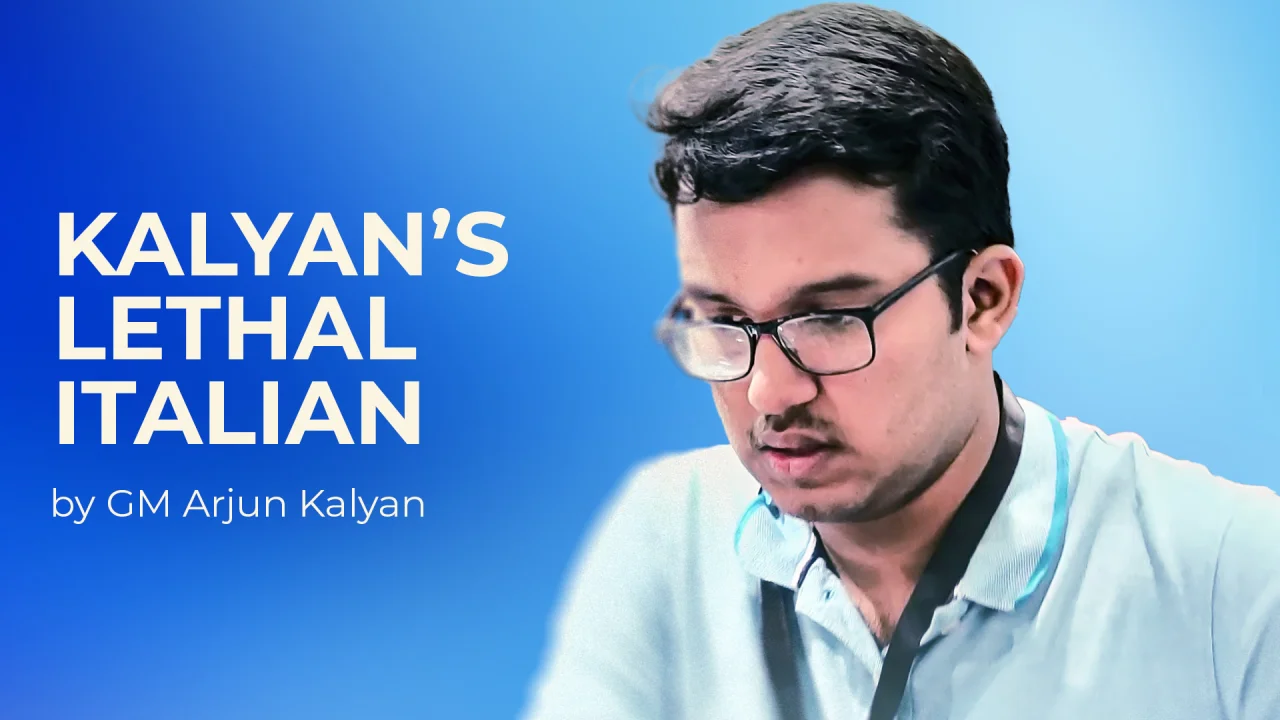 GM Arjun Kalyan - Arjun Kalyan’s Lethal Italian Cheap