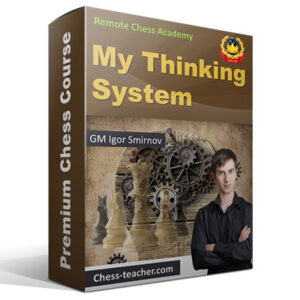 GM Igor Smirnov - My Thinking System Cheap