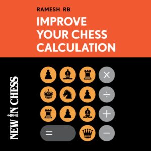 GM Ramesh R.B. - Improve Your Chess Calculation Cheap